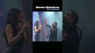 Shankar Mahadevan Flute Jugalbandi