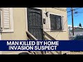 Man killed in Oakland home invasion