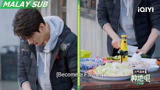 GongJun cooks and fills up a table with ingredients for everyone! | Become a Farmer | iQIYI Malaysia