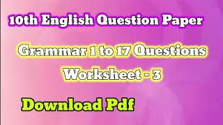 10th English Exam Grammar worksheets 3 | Question paper grammar 1-17 @learneasilyhub