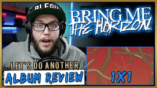 RIGHT IN THE FEELS! | Bring Me The Horizon - 1x1 ft. Nova Twins | REACTION / REVIEW