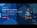 Java Operators and Arrays Explained: Simplified Examples for Beginners | TheCodingHouse