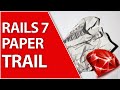 Paper Trail Gem for Ruby on Rails 7