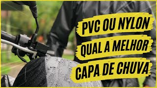 COMO ESCOLHER MELHOR CAPA DE CHUVA PARA MOTOQUEIRO NYLON OU PVC