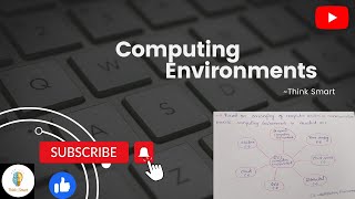 Computing Environments