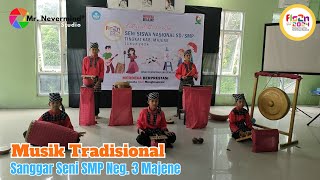 Musik Tradisional (FLS2N) - SMP Neg. 3 Majene Sulawesi Barat