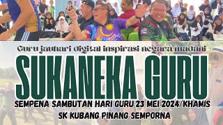 SUKANEKA SAMBUTAN HARI GURU 2023 SK KUBANG PINANG