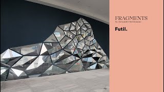 FRAGMENTS by Alexandre Berthiaume Mexico City 2021