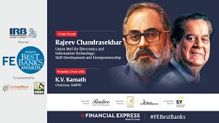 FE India's Best Bank Awards With Hon'ble MoS Rajeev Chandrasekhar \u0026 K V Kamath, Chairman NaBFID