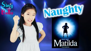 Naughty-Matilda the Musical | with Lyrics and Actions | by Sing with Bella