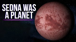 Sedna, The Hidden Treasure Of The Solar System