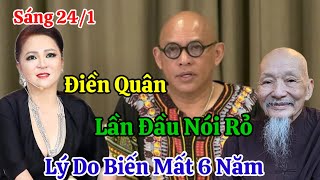 Sáng 24/1 Ông Trùm Điền Quân Bất Ngờ Lên Tiếng Lần Đầu Nói Rỏ Lý Do Biến Mất 6 Năm