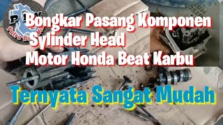 cara bongkar pasang klep dan per klep beat karbu//Full Tutorial #Klep