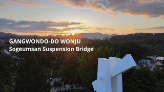 Korea Exploration #4 Gangwon-do Wonju Sogeumsan Suspension Bridge