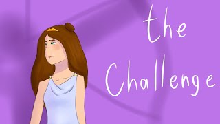 The Challenge | Epic the musical animatic