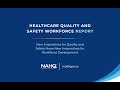 Healthcare Quality and Safety Workforce Report