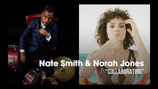 Newport Sessions: Nate Smith \u0026 Norah Jones, \