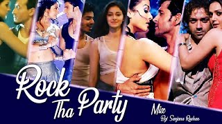Rock Tha Party - Mix | Bollywood Multifandom - VM