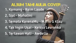 Tami Aulia cover terbaru | cover terpopuler lagu galau