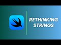 SwiftUI Beginner Tutorial | Rethinking Strings