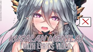 Nightcore - Kusalah Menilai [Lyrics]