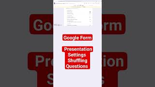 How to Shuffle Quiz Questions in the Google Form
