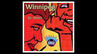 Winnipeg - Ween (Full Album)