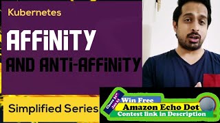 Affinity and AntiAffinity | Kubernetes Simplified | DevOps