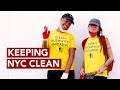 Meet The New Yorkers Keeping NYC Clean