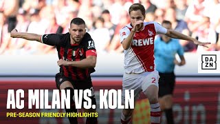 HIGHLIGHTS | AC Milan vs. Koln (Pre-season Friendly)