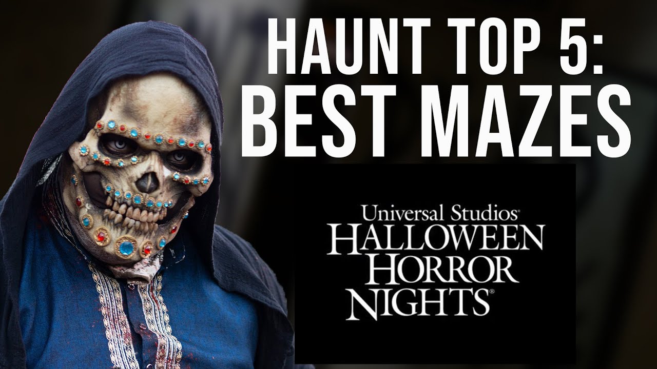 Top 5 Halloween Horror Nights Mazes With SoCal Exploring | Haunt Top 5 ...