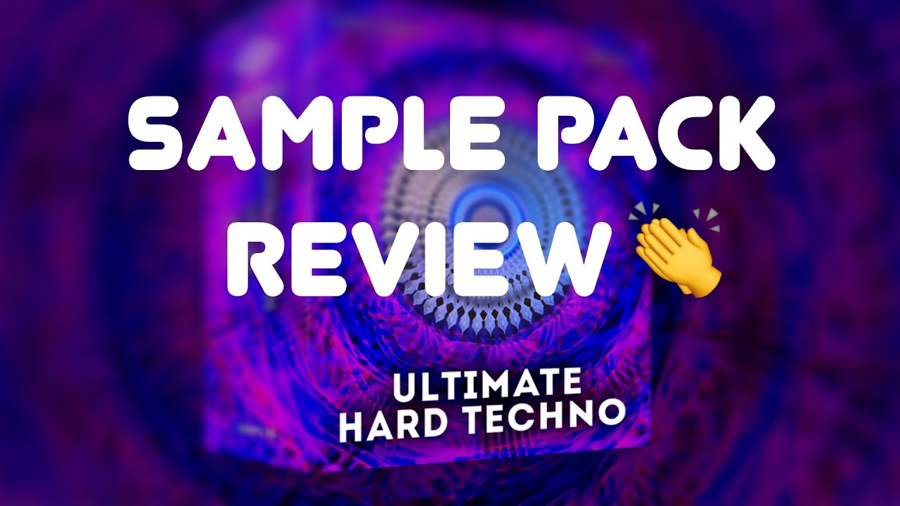 Review Of The Ultimate Hard Techno Sample Pack Serum Presets Youtube