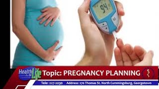 Pregnancy Planning - Part 2