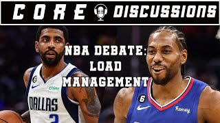 NBA Debate: Load Management | Core Discussions