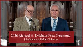 2026 Richard H. Driehaus Prize Ceremony: John Simpson & Philippe Villeneuve