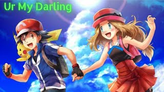 Ur my Darling Tamil 💓Ash x Serena version 💗Amourshipping Amv ✨ By Anime Vinvelli