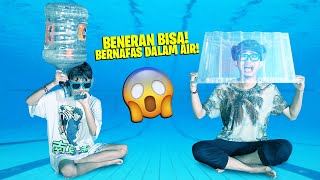 BENERAN BISA!!! RAHASIA CARA BERNAFAS DALAM AIR!!! BOCIL SAMPAI KETIDURAN!!!