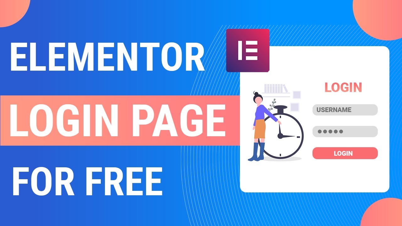 How To Make A Login Page Using Elementor For Free | Wordpress Custom ...