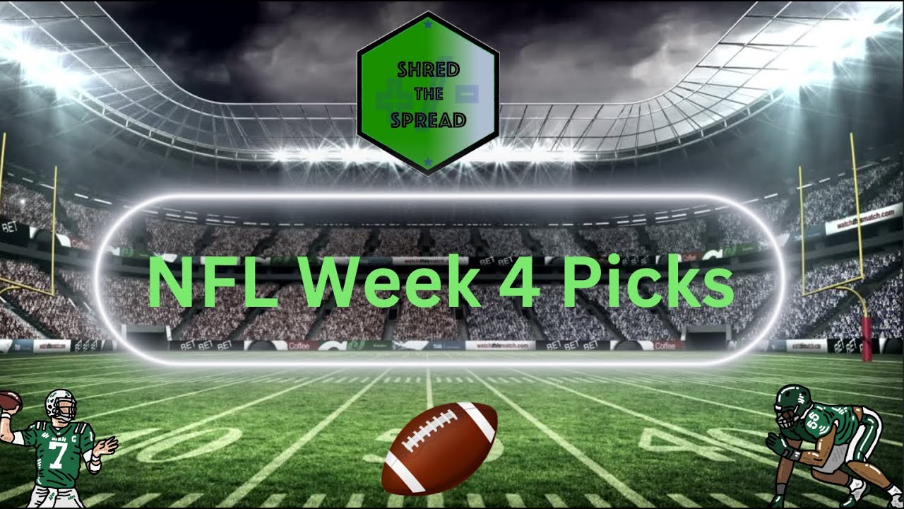 NFL Picks Week 4 | Best NFL Predictions, Parlays, Teasers - YouTube