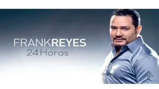 Frank Reyes - 24 Horas (2013)