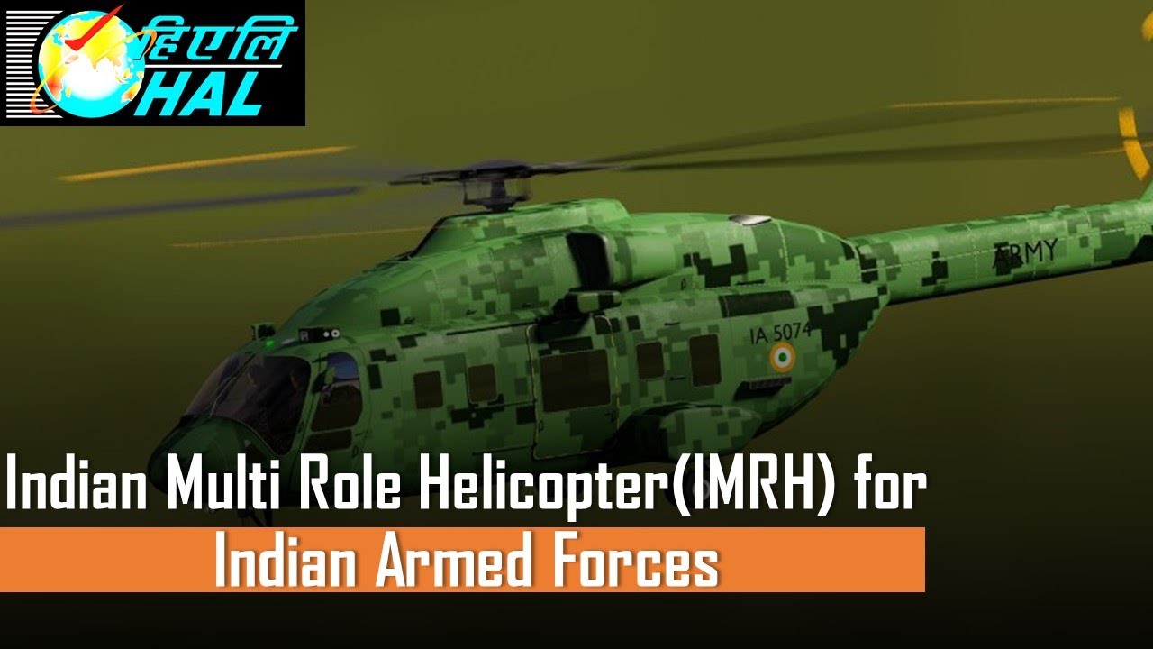 HAL’s IMRH: Indian Multi Role Helicopter For Indian Armed Forces - YouTube