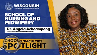 Schools and Faculty Spotlight: WIUC-Ghana School of Nursing and Midwifery