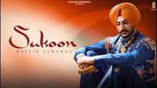 Sukoon- Rajvir Jawanda ( Official Video) Latest Punjabi Songs 2023