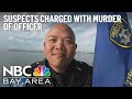 Authorities release names of suspects charged in killing of Oakland police officer Tuan Le