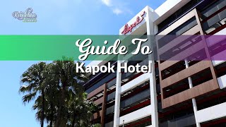 GUIDE TO Kapok HOTEL Trinidad