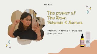 The Power of The Raw. Vitamin C Serum