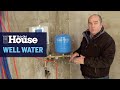 How to Get Water from a Well | This Old House