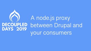 A node.js proxy between Drupal and your consumers