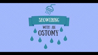 Ostomy Care Tips: Showering with an ostomy