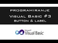 VISUAL BASIC | TUTORIAL #03 - Button & Label [HD 2016]
